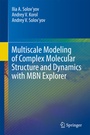 Cover: Multiscale Modeling of Complex Molecular Structure and Dynamics with MBN Explorer - Springer