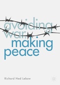 Cover: Avoiding War, Making Peace - Palgrave Macmillan