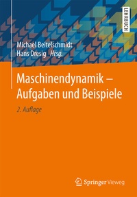 Abbildung von: Maschinendynamik - Aufgaben und Beispiele - Springer Vieweg