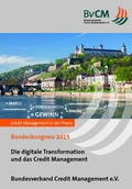 Cover: Die digitale Transformation und das Credit Management - Clever Credit & Finance Verlag