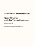 Cover: Frankfurter Memorandum: Rudolf Steiner und das Thema Rassismus - Info 3