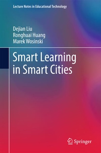 Enlarge image Cover: Smart Learning in Smart Cities - Springer