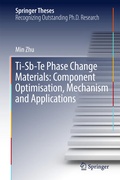 Cover: Ti-Sb-Te Phase Change Materials: Component Optimisation, Mechanism and Applications - Springer