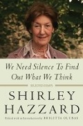 Cover: We Need Silence to Find Out What We Think - Columbia University Press