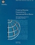 Cover: Fostering Riparian Cooperation in International River Basins - World Bank Publications