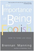 Cover: Importance of Being Foolish - HarperCollins