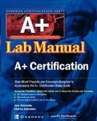 Abbildung von: Certification Press A+ Lab Manual - Osborne/McGraw-Hill