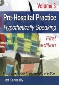 Abbildung von: Prehospital Practice Volume 3 First edition - Prehemt