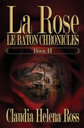 Cover: La Rose Book II - Blame Helena Books and Media