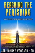 Cover: Reaching the Perishing - Revival Waves of Glory Ministries