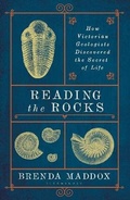 Cover: Reading the Rocks - Bloomsbury Publishing PLC