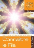 Cover: Connaitre le Fils - Colin Dye Ministries