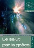 Cover: Le salut par la grace - Colin Dye Ministries