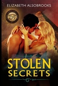 Cover: Stolen Secrets - Tell-Tale Publishing Group, LLC