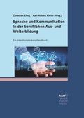Cover: Sprache und Kommunikation in der beruflichen Aus- und Weiterbildung - Narr Francke Attempto