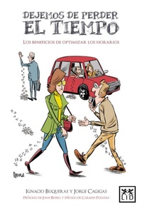 Abbildung von: Dejemos de Perder El Tiempo - LID Editorial Empresarial