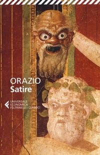 Abbildung von: Satire. Testo latino a fronte - Universale economica. I classici;Feltrinelli