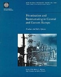Enlarge image Cover: Privatization and Restructuring in Central and Eastern Europe - World Bank Publications