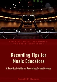 Abbildung von: Recording Tips for Music Educators - OUP eBook