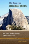 Cover: The Mountains That Remade America - University of California Press