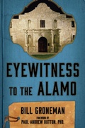 Cover: Eyewitness to the Alamo - Lone Star Books