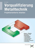 Cover: Vorqualifizierung Metalltechnik - Verlag Handwerk und Technik