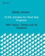 Cover: 70 ESL Activities For Short Stay Programs - tredition