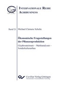 Cover: &Ouml;konomische Fragestellungen der Pflanzenproduktion - Cuvillier Verlag