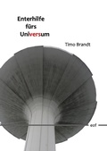 Cover: Enterhilfe f&uuml;rs Universum - Books on Demand