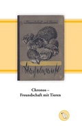 Cover: Chronos - Freundschaft mit Tieren - Books on Demand