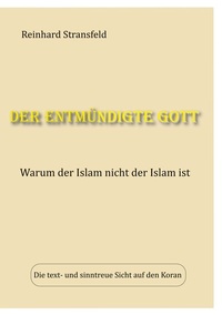 Enlarge image Cover: Der entmündigte Gott - BoD - Books on Demand