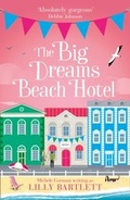 Cover: The Big Dreams Beach Hotel - HarperCollins