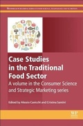 Cover: Case Studies in the Traditional Food Sector - Woodhead Publishing Ltd