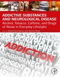 Bild: Addictive Substances and Neurological Disease - Academic Press