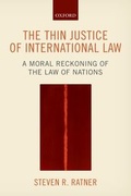 Cover: The Thin Justice of International Law - Oxford University Press