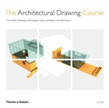 Cover: The Architectural Drawing Course - Thames & Hudson Ltd