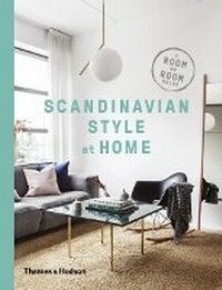 Abbildung von: Scandinavian Style at Home - Thames & Hudson Ltd