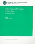 Cover: Infrastructure Strategies in East Asia - World Bank Publications