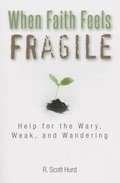 Cover: When Faith Feels Fragile - Pauline Books & Media
