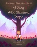 Cover: Boy Who Became Pope Jpii - Pauline Books & Media