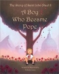 Cover: The Story of Saint John Paul II - Pauline Books & Media