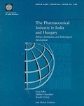 Cover: The Pharmaceutical Industry in India and Hungary - World Bank Publications