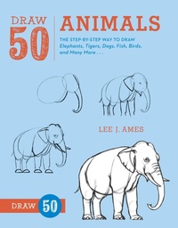 Enlarge image Cover: Draw 50 Animals - Watson-Guptill Publications Inc.,U.S.