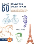 Cover: Draw the Draw 50 Way - Watson-Guptill Publications Inc.,U.S.