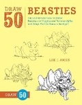 Cover: Draw 50 Beasties - Watson-Guptill Publications Inc.,U.S.