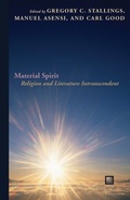 Cover: Material Spirit - Fordham University Press