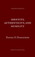 Cover: Identity Authenticity and Humility - Marquette University Press