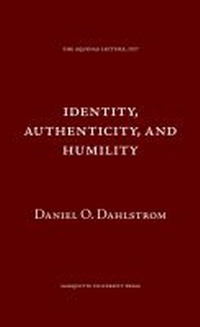 Enlarge image Cover: Identity Authenticity and Humility - Marquette University Press
