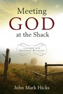 Cover: Meeting God at the Shack - Leafwood Publishers