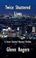 Cover: Twice Shattered Lives - Simpson & Brook, Publishers